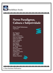 Novos Paradigmas, Cultura e Subjetividade, by Dora Fried Schnitman